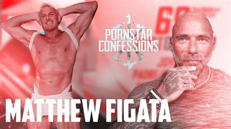 Porn Star Confessions Matthew Figata Episode 112 YouTube