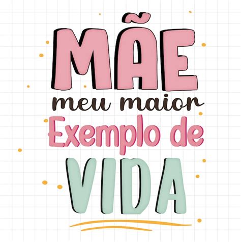 Frase Do Dia Das Mae Em Portugues Brasileiro Vector Premium