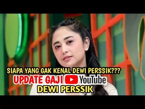 WowGaji Youtube Dewi Perssik TerbaruCuman Iseng Doang Tetep Dapat