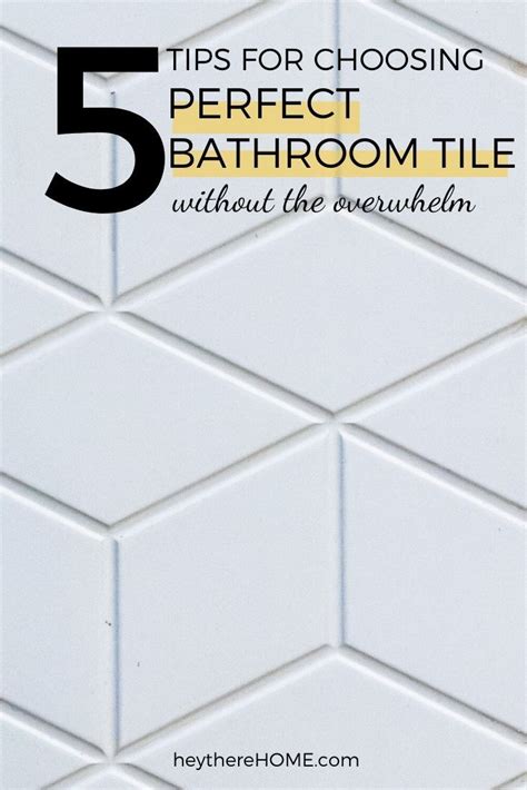 5 Must Know Tips For Choosing Bathroom Tile Tile Bathroom Tiles