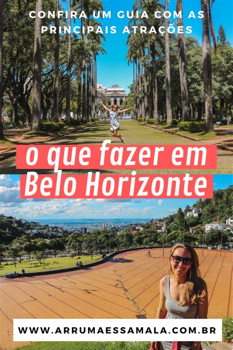 O Que Fazer Em Belo Horizonte Guia Completo Artofit