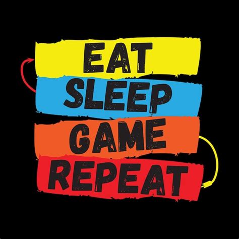 Premium Vector Eat Sleep Game Repeat T Shirt Design