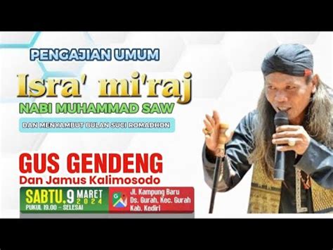 LIVE GUS GENDENG TERBARU MENYAMBUT BULAN SUCI RAMADHAN KAMPUNGBARU