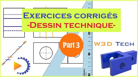 Exercices Corrigés Du Dessin Technique Partie 3 Coupes Et Sections Youtube