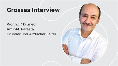 Grosses Interview Mit Prof H C Dr Med Amir M Parasta MUNICH EYE