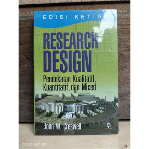 Jual Buku Research Design Pendekatan Kualitatif Kuantitatif Dan Mixed