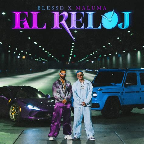 EL RELOJ Single álbum de Blessd Maluma en Apple Music