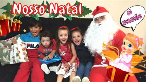 Ceia De Natal Em Fam Lia E Visita Do Papai Noel Ganhei A Baby Wow