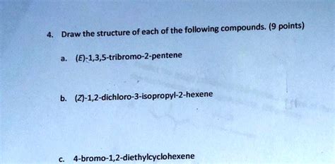 SOLVED The Structure Of Each Of The Following Compounds 9 Points