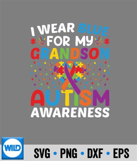 Grandpa SVG Autism Awareness Grandma Grandpa I Wear Blue For My