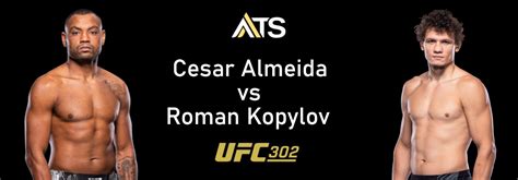 Cesar Almeida Vs Roman Kopylov UFC 302 Pick Prediction 6 1 24