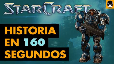 STARCRAFT CAMPAÑA TERRAN en 160 segundos YouTube