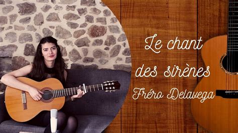 Le Chant Des Sir Nes Fr Ro Delavega Cover Youtube