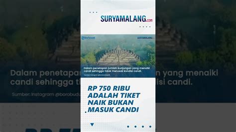 Tiket Masuk Kawasan Borobudur Tidak Naik Harga Tiket Rp Ribu