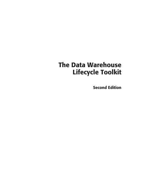 SOLUTION: The data warehouse lifecycle toolkit john wiley sons 2nd ...