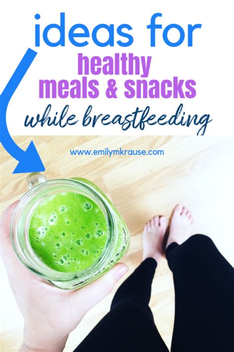 Filling And Healthy Meal And Snack Ideas For Nursing Moms Artofit