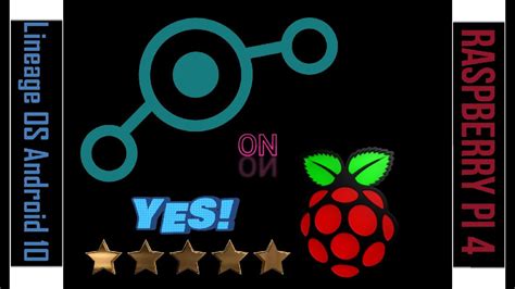 Lineageos Raspberry Pi