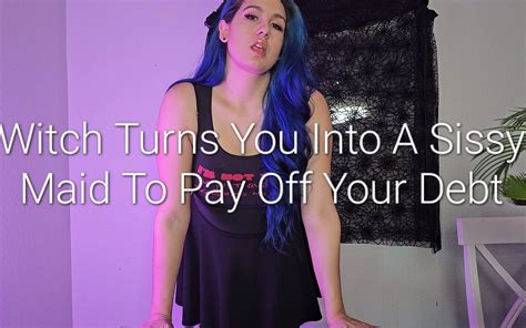 Witch Turns You Into A Sissy Maid To Pay Off Your Debt By Freya Reign