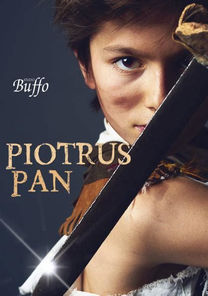 Piotru Pan W Teatrze Studio Buffo O Ch Opcu Kt Ry Nie Chcia