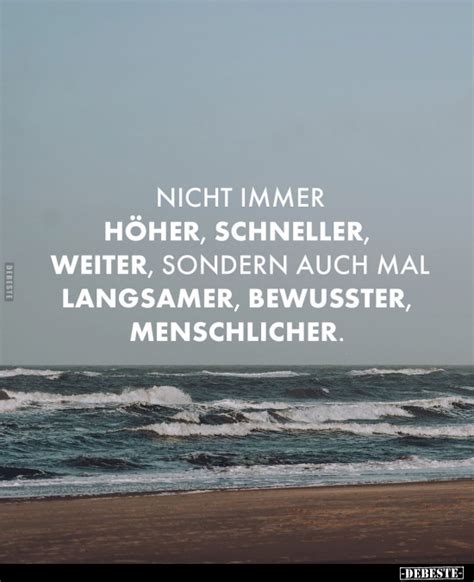 Nicht Immer H Her Schneller Weiter Sondern Auch Mal Langsamer