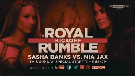 Wwe Royal Rumble 2017 Kickoff Sasha Banks Vs Nia Jax Official Match Card Youtube