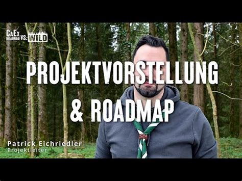 Caex Vs Wild Projektvorstellung Roadmap Youtube