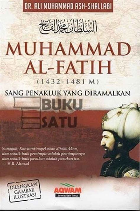 Jual Muhammad Al Fatih Sang Penakluk Yang Diramalkan Di Seller Buku