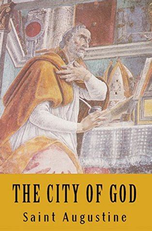 The City of God by St Augustine — Reviews, Discussion, Bookclubs, Lists