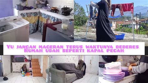 Beginilah Keadaan Rumahku Kalo Lagi Malas Beberea Beberes Rumah Super