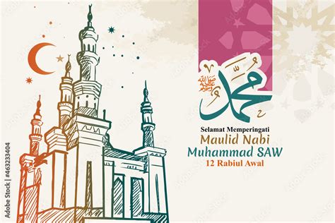 Selamat Memperingati Maulid Nabi Muhammad SAW 12 Rabiul Awal