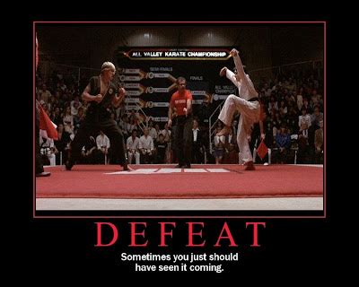 Karate Kid Crane Kick... Duh. | Unmotivational Posters - Demotivational ...