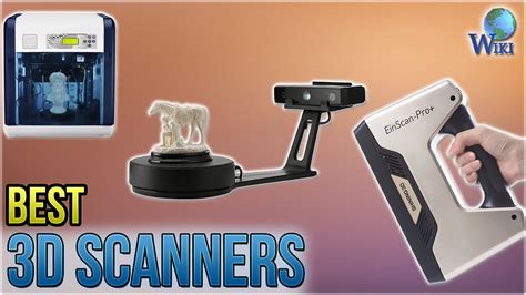 6 Best 3d Scanners 2018 Youtube