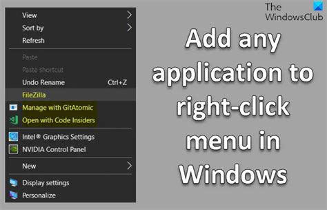 How To Add Any Application To Right Click Menu In Windows 11 10