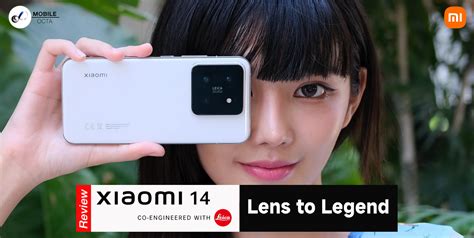 รีวิว Xiaomi 14 สมาร์ตโฟนเรือธงกล้องเลนส์ออปติกส์ Leica Summilux