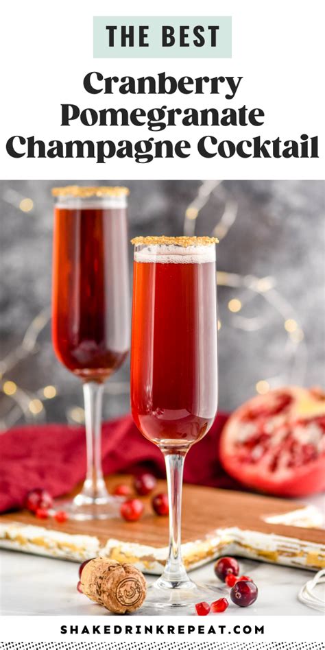 Cranberry Pomegranate Champagne Cocktail Shake Drink Repeat