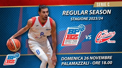 Campionato Serie C I Basket Piani Bolzano Vs Cestistica Verona YouTube