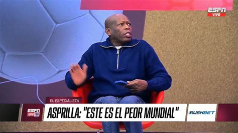 Faustino Asprilla Carga Contra Qatar 2022 ‘hagan Un Mundial Para Los