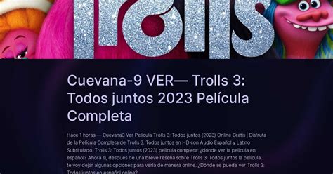 Cuevana 9 VER Trolls 3 Todos juntos 2023 Película Completa