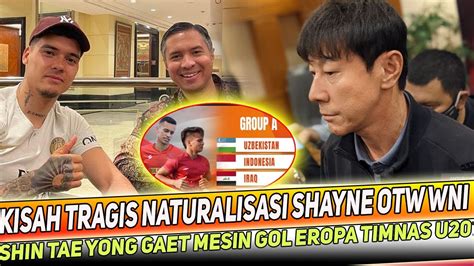 Kabar Timnas Terkini Kisah Haruu Naturalisasi Shayne Pattynama Otw Wni