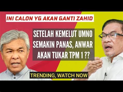 Akhirnya Zahid Sudah Ada Pengganti Setelah Kemelut UMNO Semakin Panas