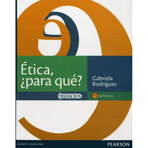 ETICA ¿PARA QUE? PEARSON GABRIELA RODRIGUEZ | Walmart en línea