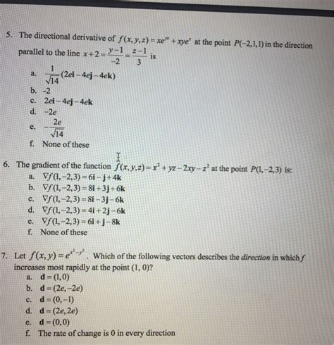 Solved 5 The Directional Derivative Of F X Y Z Xe Xye