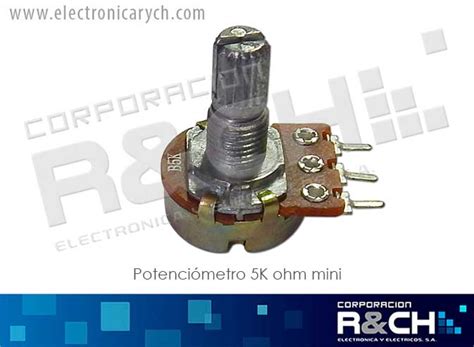 PT 5KM Potenciometro 5K Ohm Mini Electronica R CH