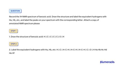 Solved Record The H Nmr Spectrum Of Benzoic Acid Draw The Structure