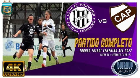 El Porvenir Vs Platense Futbol Femenino Torneo Reserva Afa Fecha