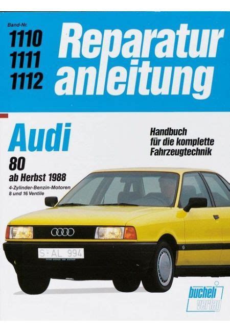 Audi 80 88 Benziner Reparaturanleitung Bucheli 1110