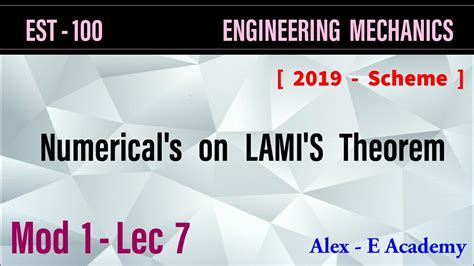 Est Engineering Mechanics Mod Lec Lami S Theorem