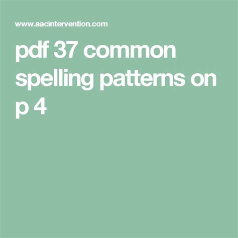 Pdf 37 Common Spelling Patterns On P 4 Spelling Patterns Spelling