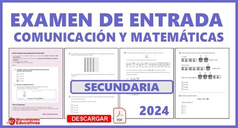 Examen De Entrada Comunicaci N Y Matem Tica Secundaria