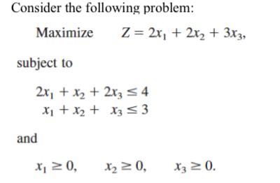 Solved Work Through The Matrix Form Of The Simplex Method Chegg